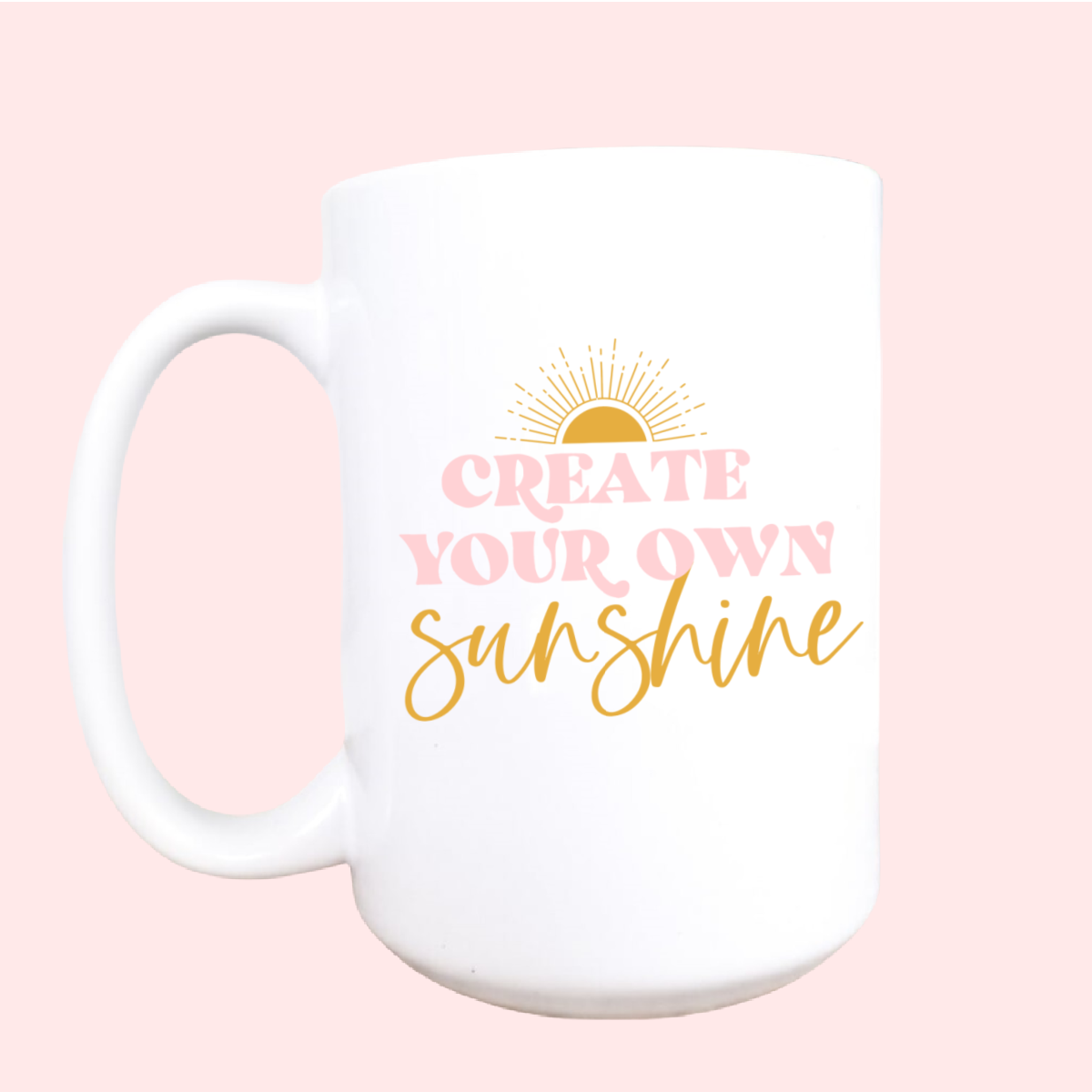 Create Your Own Sunshine Mug