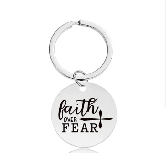 Faith Over Fear Keychain